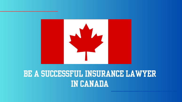 Insurance Lawyer in Canada